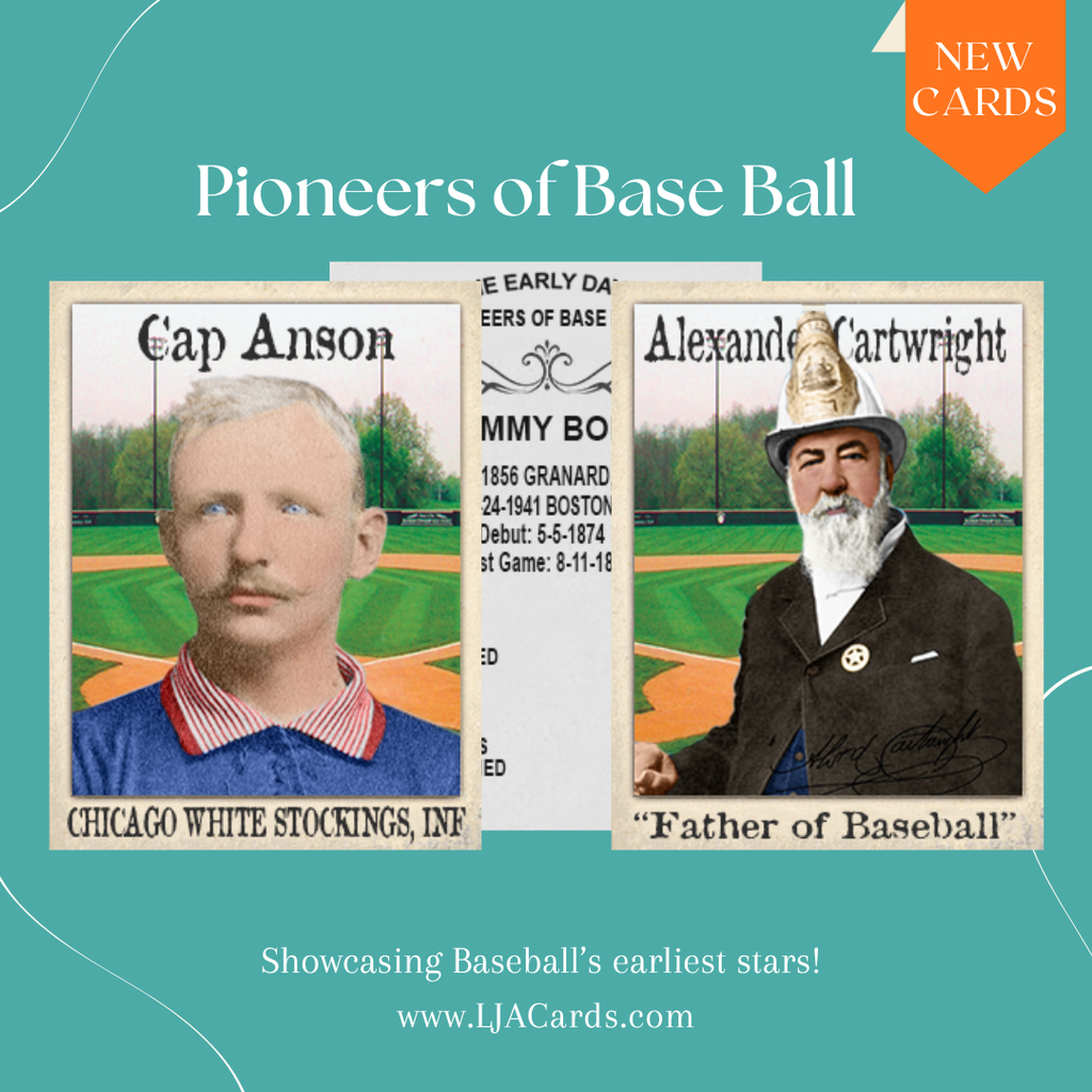 LJACards "Pioneers of Base Ball" Stars of early baseball Trading Cards ACEO